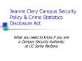 Jeanne Clery Campus Security Policy PowerPoint PPT Presentation