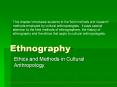 Ethnography PowerPoint PPT Presentation