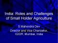 India: Roles and Challenges of Small Holder Agriculture PowerPoint PPT Presentation