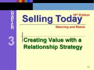 Creating Value with a Relationship Strategy