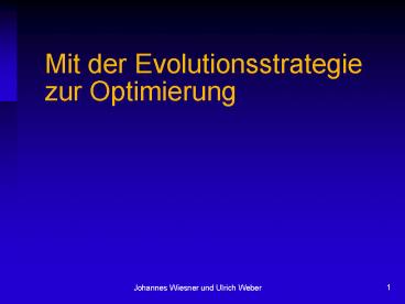 Mit der Evolutionsstrategie zur Optimierung