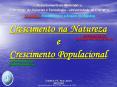Crescimento na Natureza e Crescimento Populacional PowerPoint PPT Presentation