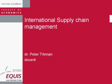 International Supply chain management