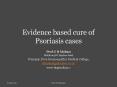 Evidence based cure of Psoriasis cases PowerPoint PPT Presentation