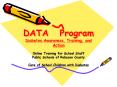DATA  Program Diabetes Awareness, Training, and Action PowerPoint PPT Presentation