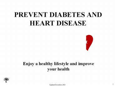 PREVENT DIABETES AND HEART DISEASE