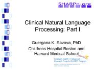 Clinical Natural Language Processing: Part I