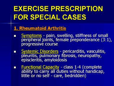EXERCISE PRESCRIPTION FOR SPECIAL CASES