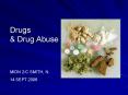 Drugs PowerPoint PPT Presentation