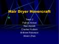 Hair Dryer Hovercraft PowerPoint PPT Presentation