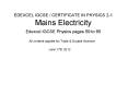 EDEXCEL IGCSE / CERTIFICATE IN PHYSICS 2-1 Mains Electricity PowerPoint PPT Presentation