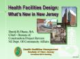 Health Facilities Design: What PowerPoint PPT Presentation