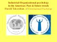 Industrial-Organizational psychology in the Americas: Past PowerPoint PPT Presentation