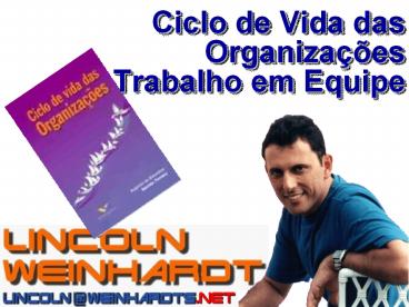 Ciclo de Vida das Organiza