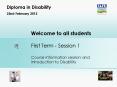 Welcome to all students First Term - Session 1 Course information session and introduction to Disability PowerPoint PPT Presentation