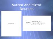 Autism And Mirror Neurons