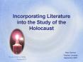 Incorporating Literature into the Study of the Holocaust PowerPoint PPT Presentation