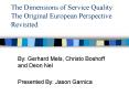 The Dimensions of Service Quality: The Original European Perspective Revisited PowerPoint PPT Presentation