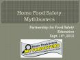 Home Food Safety Mythbusters PowerPoint PPT Presentation