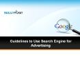 Guidelines to Use Search Engine for Advertising PowerPoint PPT Presentation