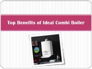 Top Benefits of Ideal Combi Boiler