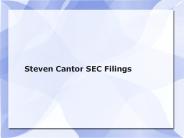 Steven Cantor SEC Filings