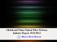 Global and China Optical Fiber Preform Industry Report, 2012-2015 PowerPoint PPT Presentation