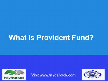 What is Provident Fund? All you need to know