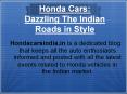 Honda cars: Dazzling the Indian Roads in Style PowerPoint PPT Presentation