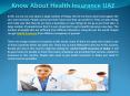 Know About Health Insurance UAE PowerPoint PPT Presentation