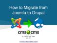 How to Migrate from Joomla to Drupal PowerPoint PPT Presentation