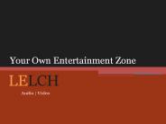 Your Own Entertainment Zone