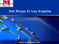 Hat Shops In Los Angeles