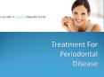 Treatment For Periodontal Disease PowerPoint PPT Presentation
