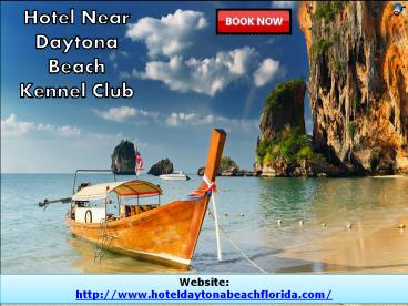 hotel near daytona beach kennel club