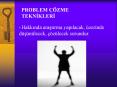 Problem Çözme Teknikleri Eğitimi PowerPoint PPT Presentation