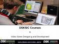 DSKSIC Courses in Game Programming and Video Game Designing PowerPoint PPT Presentation