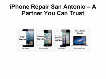 PPT – iphone repair san antonio PowerPoint presentation | free to
