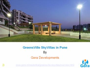 Gera GreensVille SkyVillas Kharadi - Independent Villas in Pune