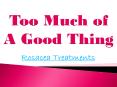 Too Much of a Good Thing: Rosacea Treatments PowerPoint PPT Presentation
