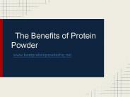 What is Protein Powder Good For?