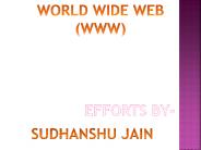 WORLD WIDE WEB