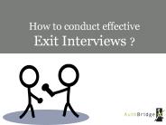 How to conduct Effective Exit Interviews