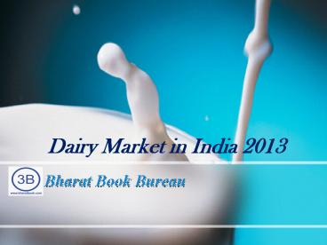Dairy Market in India 2013