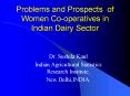 Problems and Prospects of Women Co-operatives in Indian Dairy Sector PowerPoint PPT Presentation
