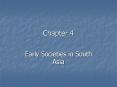Early Societies in South Asia PowerPoint PPT Presentation