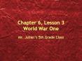Chapter 6, Lesson 3 World War One PowerPoint PPT Presentation