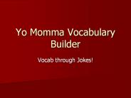 Yo Momma Vocabulary Builder