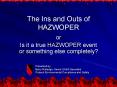 The Ins and Outs of HAZWOPER PowerPoint PPT Presentation
