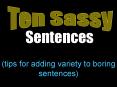 (tips for adding variety to boring sentences) PowerPoint PPT Presentation